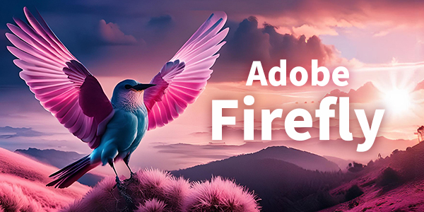 Adobe Firefly webアプリの新機能が追加されました！
